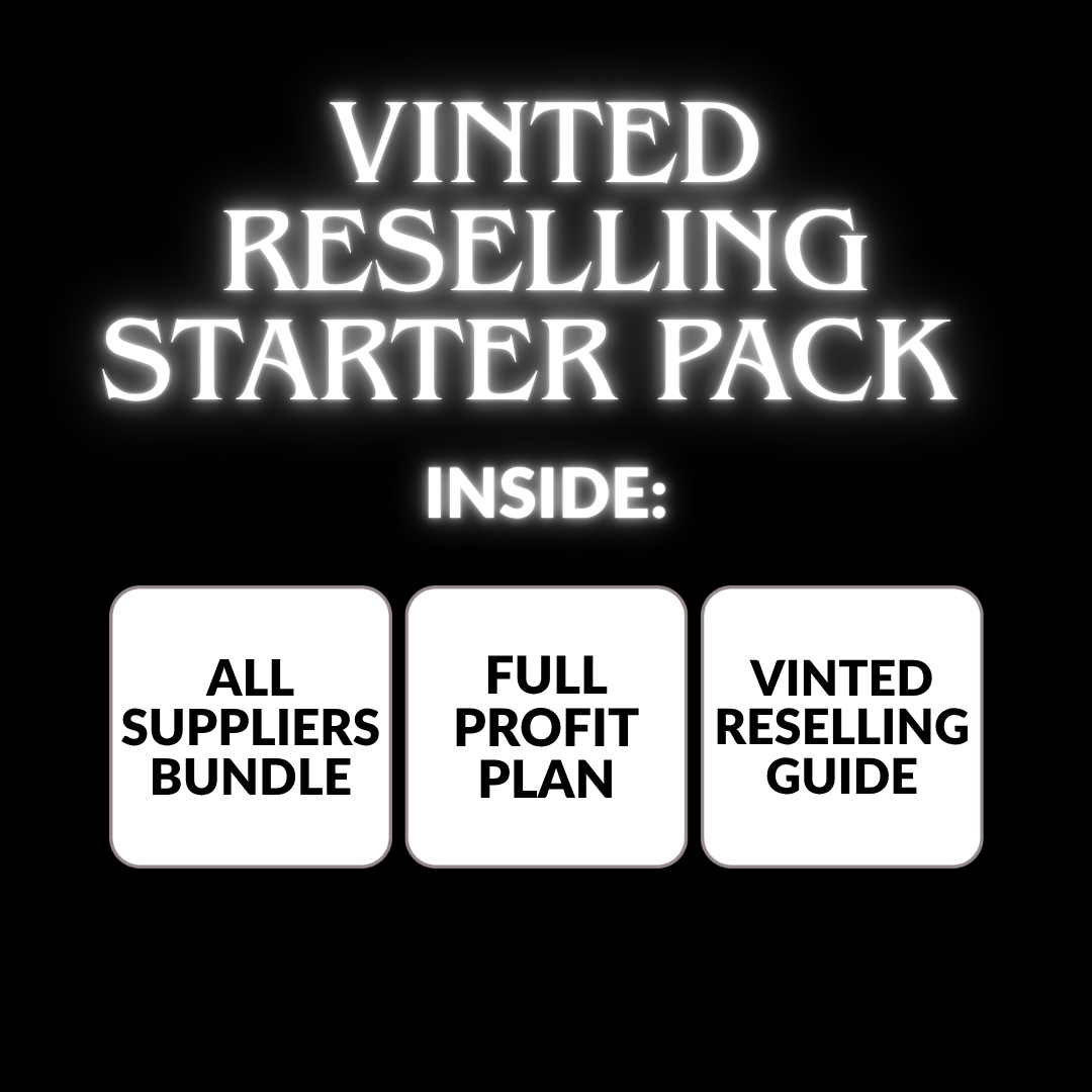 Full 2026 Vinted Reselling Starter Pack - All Supplier Access + Vinted Reselling Guide